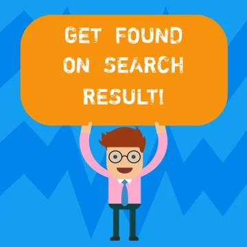 Word writing text Get Found On Search Result. Business concept for Search engine Stock Illustration