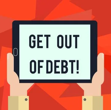 Word writing text Get Out Of Debt. Business concept for No prospect of being Stock Illustration