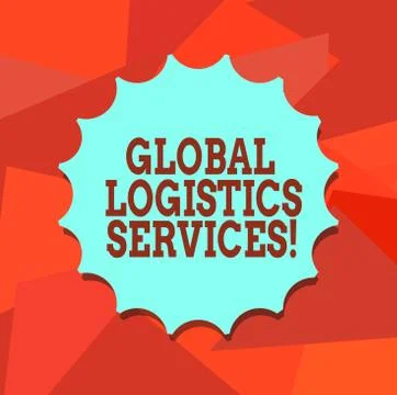 Word writing text Global Logistics Services. Business concept for Connects Stock Illustration