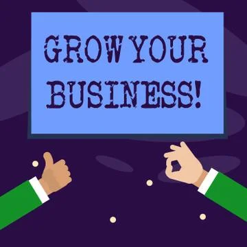 Word writing text Grow Your Business. Business concept for improve your work Stock Illustration