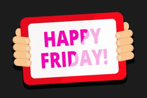 Word writing text Happy Friday. Business concept for starting fresh week afte Stock Illustration