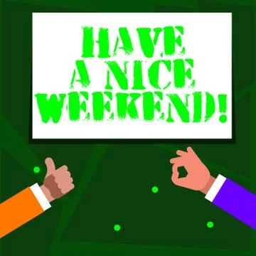 Word writing text Have A Nice Weekend. Business concept for wishing someone that イラスト素材
