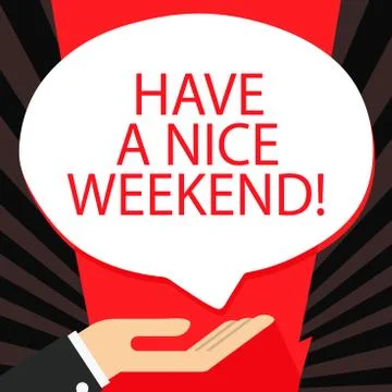 Word writing text Have A Nice Weekend. Business concept for wishing someone that イラスト素材