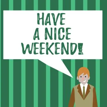 Word writing text Have A Nice Weekend. Business concept for wishing someone that Stock-Illustration