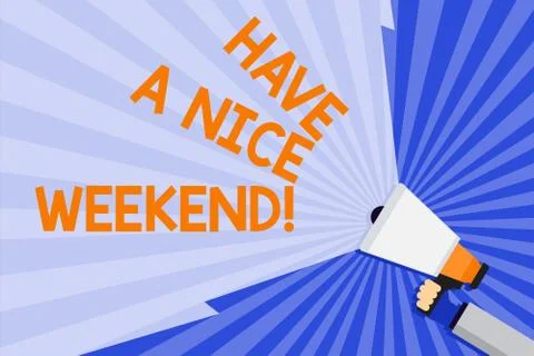 Word writing text Have A Nice Weekend. Business concept for wishing someone that 库存插图