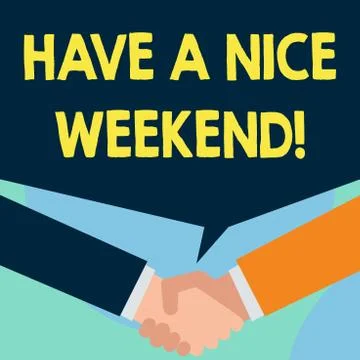 Word writing text Have A Nice Weekend. Business concept for wishing someone that Stock Illustration