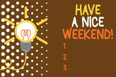 Word writing text Have A Nice Weekend. Business concept for wishing someone that Ilustração Stock
