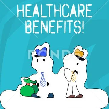Word writing text Healthcare Benefits. Business concept for monthly fair market Stock Illustration