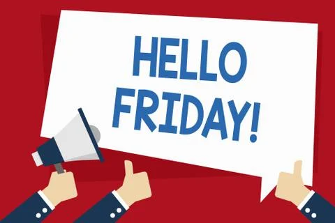 Word writing text Hello Friday. Business concept for used to express happines Stock Illustration
