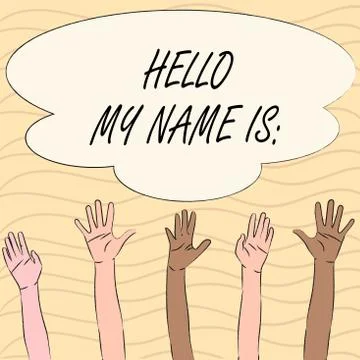 Word writing text Hello My Name Is. Business concept for meeting someone new Illustrazione stock