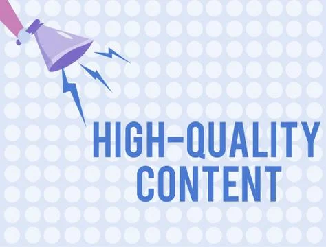 Word writing text High Quality Content. Business concept for Website is Usefu Stock Illustration