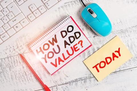 Word writing text How Do You Add Value Question. Business concept for improve 스톡 사진