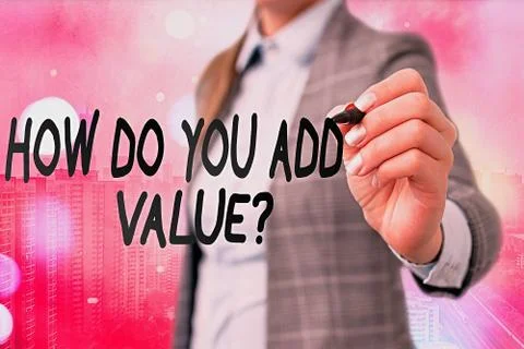 Word writing text How Do You Add Value Question. Business concept for improve Stock Photos