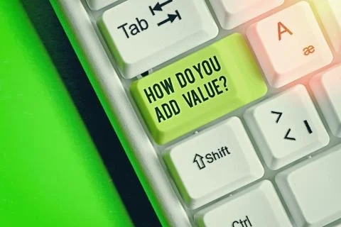 Word writing text How Do You Add Value Question. Business concept for improve Stock Photos