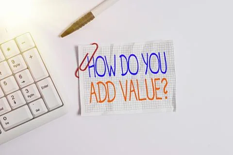 Word writing text How Do You Add Value Question. Business concept for improve 写真素材