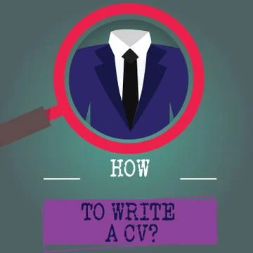 Word writing text How To Write A Cv. Business concept for Recommendations to Stock Illustration
