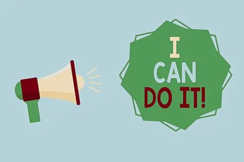 Word writing text I Can Do It. Business concept for accomplish your work rather Stock Illustration