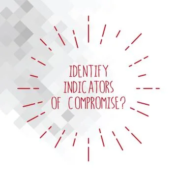 Word writing text Identify Indicators Of Compromise. Business concept for Detect Illustrazione stock