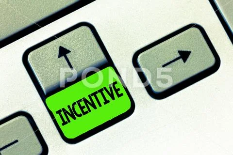 Word writing text Incentive. Business concept for thing that motivates or Stock Photos