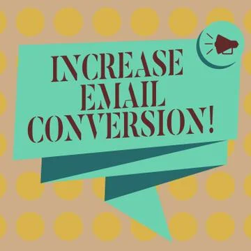 Word writing text Increase Email Conversion. Business concept for Action taking 스톡 일러스트