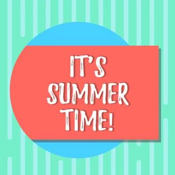 Word writing text It S Summer Time. Business concept for Relax sunny hot season Stock Illustration