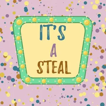 Word writing text It S A Steal. Business concept for Getting confidential Illustrazione stock