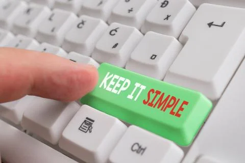 Word writing text Keep It Simple. Business concept for to make something easy to Stock Photos