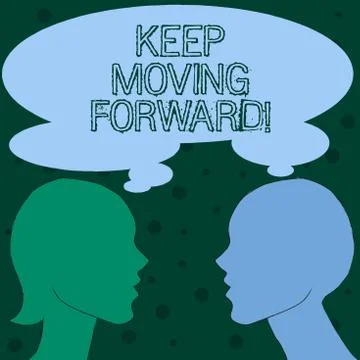 Word writing text Keep Moving Forward. Business concept for Optimism Progress Stock Illustration