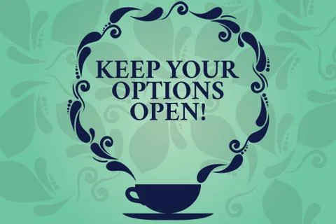 Word writing text Keep Your Options Open. Business concept for Manage consider Stock Illustration