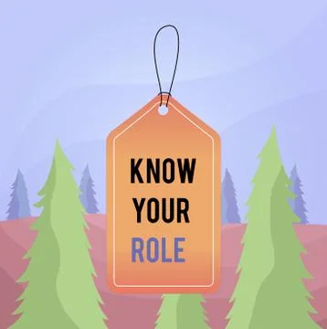 Word writing text Know Your Role. Business concept for end acting outside who Illustrazione stock