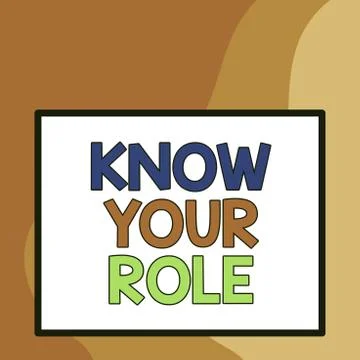 Word writing text Know Your Role. Business concept for Be clear of one Illustrazione stock