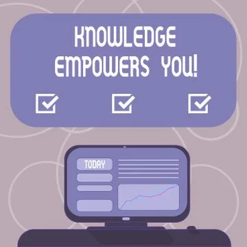Word writing text Knowledge Empowers You. Business concept for To equip someone Stock Illustration