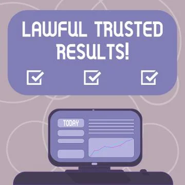 Word writing text Lawful Trusted Results. Business concept for Closing deal Stock Illustration