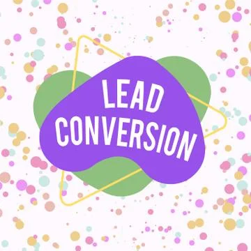 Word writing text Lead Conversion. Business concept for Process of turning a Stockillustratie