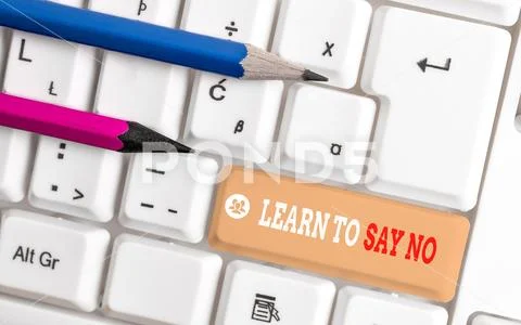 Word writing text Learn To Say No. Business concept for decline or refuse few Stock Photos