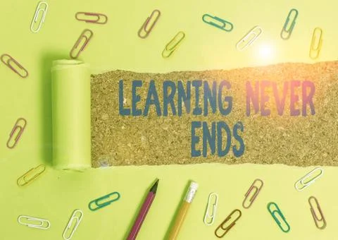Word writing text Learning Never Ends. Business concept for Life Long Stock Photos