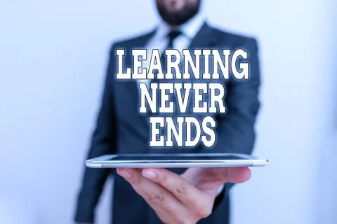 Word writing text Learning Never Ends. Business concept for Life Long Foto stock