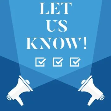 Word writing text Let Us Know. Business concept for Inform about a situation 스톡 일러스트