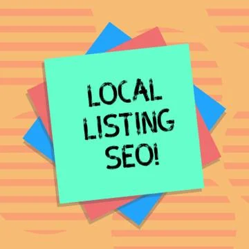 Word writing text Local Listing Seo. Business concept for promotional strategy Stock Illustration