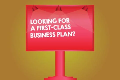 Word writing text Looking For A First Class Business Plan. Business concept for Stock Illustration