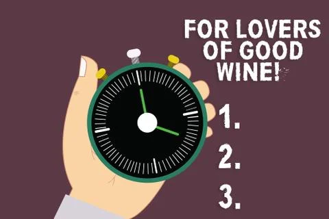 Word writing text For Lovers Of Good Wine. Business concept for Offering a taste Stockillustratie