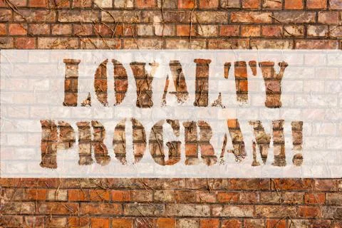 Word writing text Loyalty Program. Business concept for structured marketing Stock-Fotos