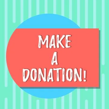Word writing text Make A Donation. Business concept for Donate giving things not Stock Illustration