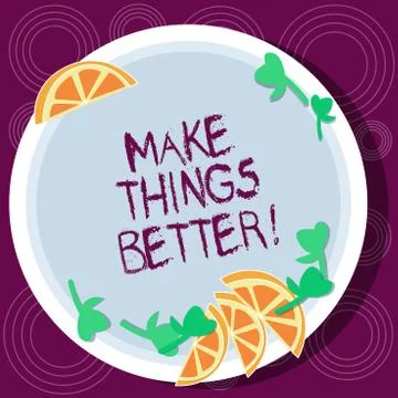 Word writing text Make Things Better. Business concept for improve something or Stock Illustration