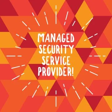 Word writing text Managed Security Service Provider. Business concept for Safety Stock Illustration