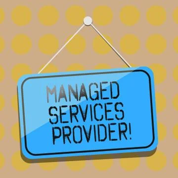 Word writing text Managed Services Provider. Business concept for IT service Illustrazione stock