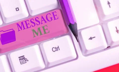 Word writing text Message Me. Business concept for To ask someone to send you a 스톡 사진