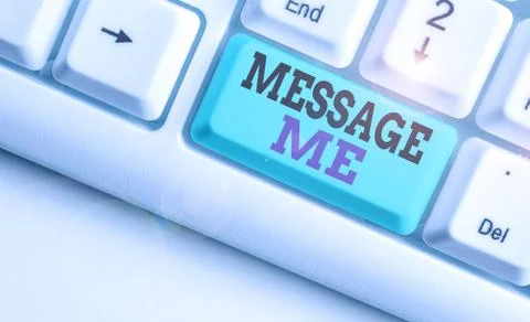 Word writing text Message Me. Business concept for To ask someone to send you a 스톡 사진