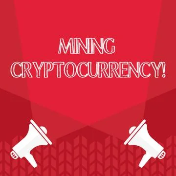 Word writing text Mining Cryptocurrency. Business concept for handling of Illustration