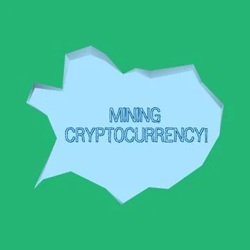Word writing text Mining Cryptocurrency. Business concept for handling of Illustration
